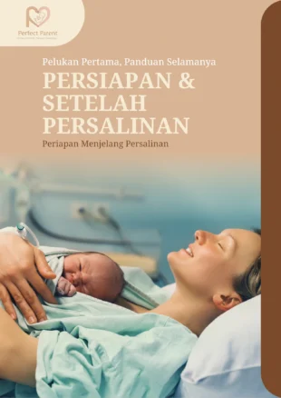 PERSIAPAN & SETELAH PERSALINAN